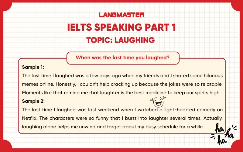 When was the last time you laughed? ielts speaking part 1