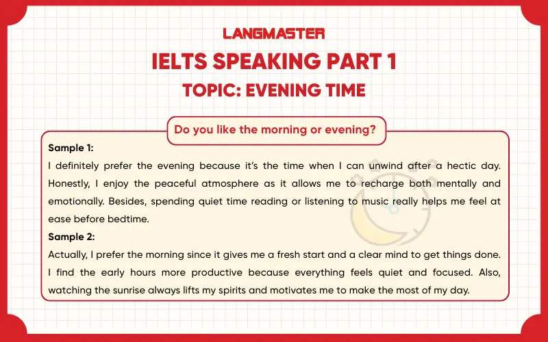 Do you like the morning or evening? ielts speaking part 1