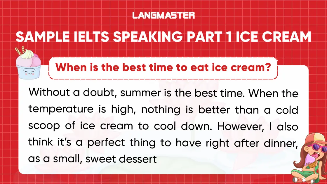 When is the best time to eat ice cream? Sample ielts speaking part 1 ice cream
