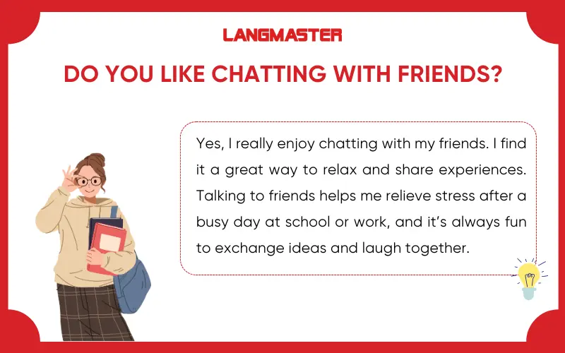 Bài mẫu IELTS Speaking Part 1 Topic Chatting