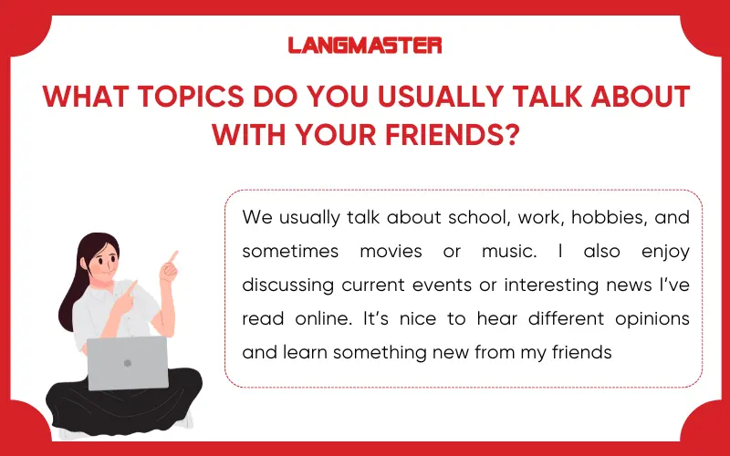 Bài mẫu IELTS Speaking Part 1 Topic Chatting