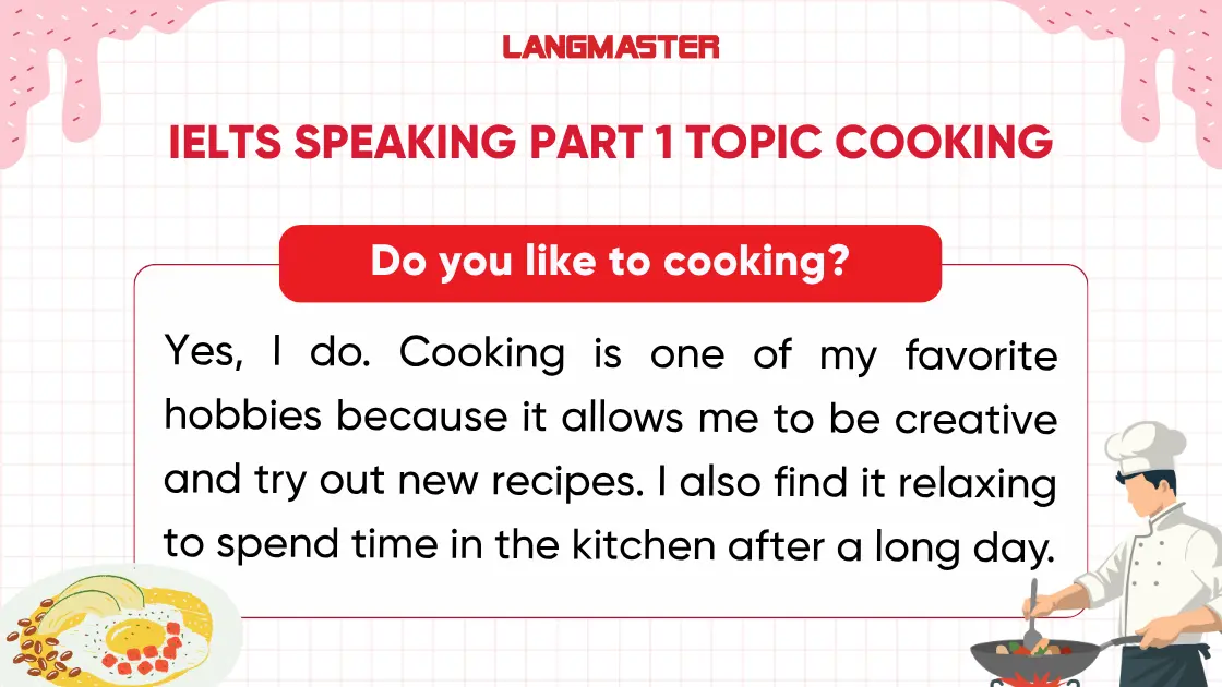 Do you like to cooking? Sample ielts speaking part 1 cooking