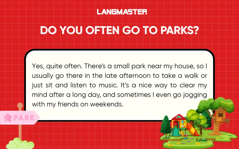Do you often go to parks?