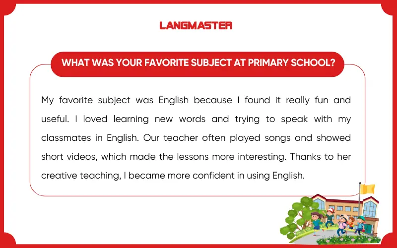 Bài mẫu IELTS Speaking Part 1 Topic Primary School