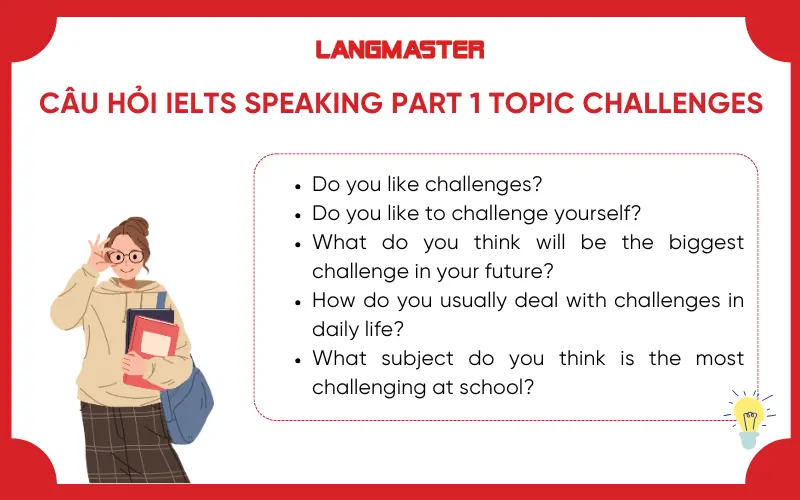 Câu hỏi IELTS Speaking Part 1 topic Challenges