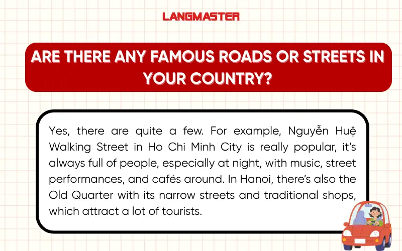 Are there any famous roads or streets in your country?