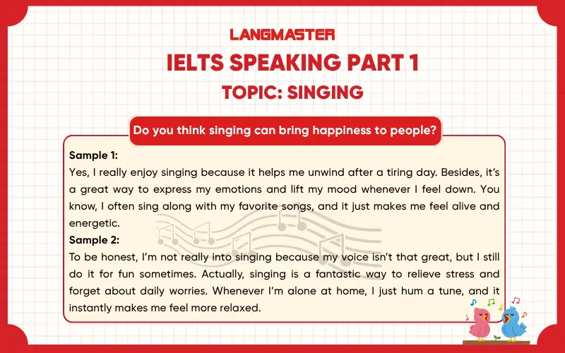Do you think singing can bring happiness to people? ielts speaking part 1