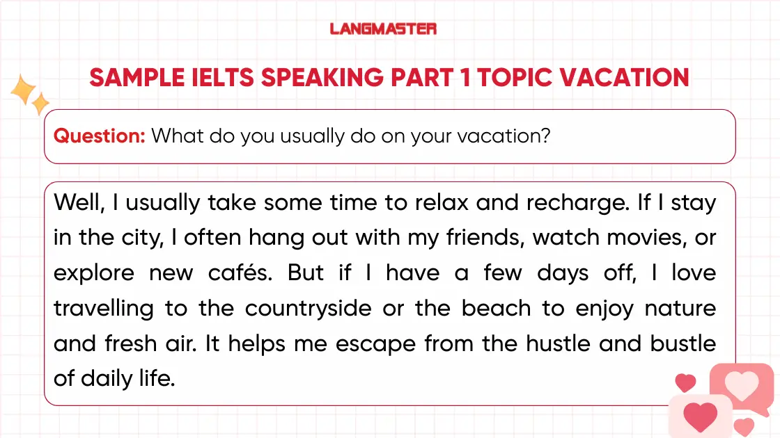 What do you usually do on your vacation? ielts speaking part 1