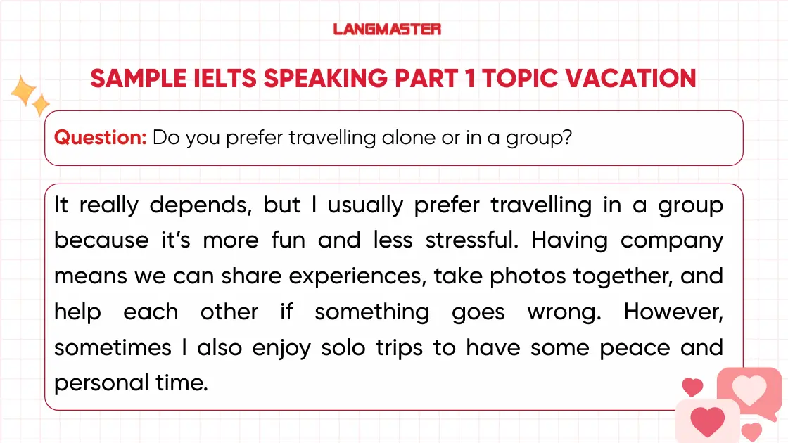 Do you prefer travelling alone or in a group? ielts speaking part 1