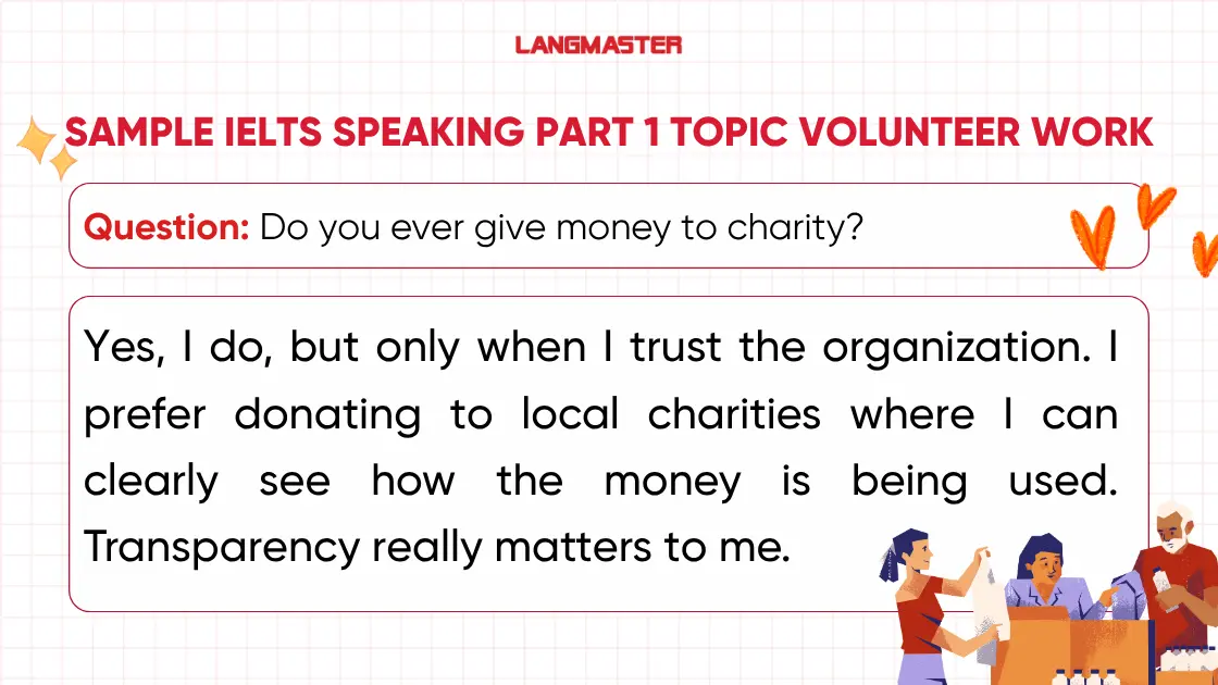 Do you ever give money to charity? ielts speaking part 1