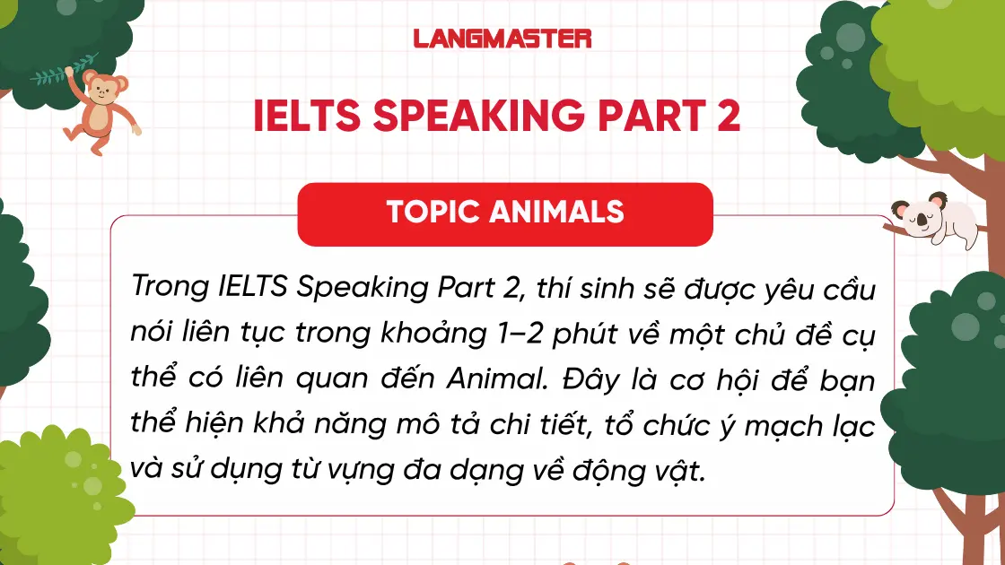 Câu hỏi ielts speaking part 2 topic animals 