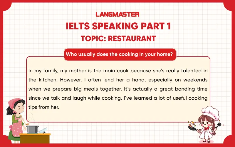 Who usually does the cooking in your home? ielts speaking part 1
