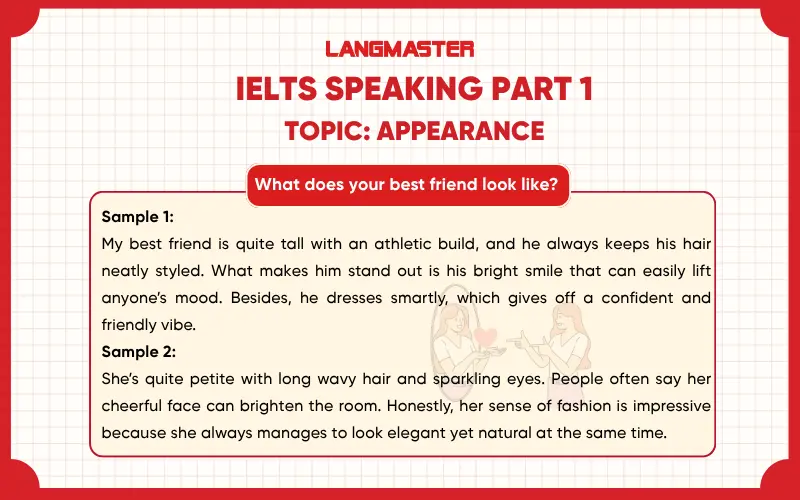 What does your best friend look like? ielts speaking part 1