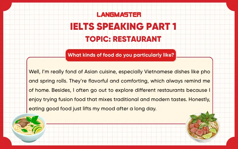 What kinds of food do you particularly like? ielts speaking part 1