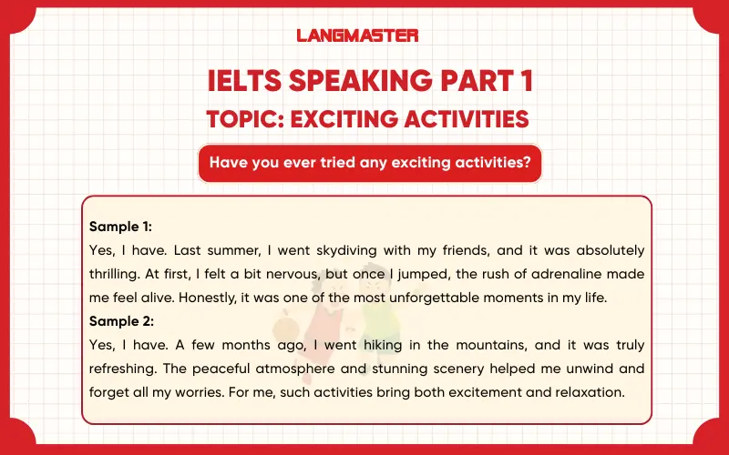 Have you ever tried any exciting activities? ielts speaking part 1