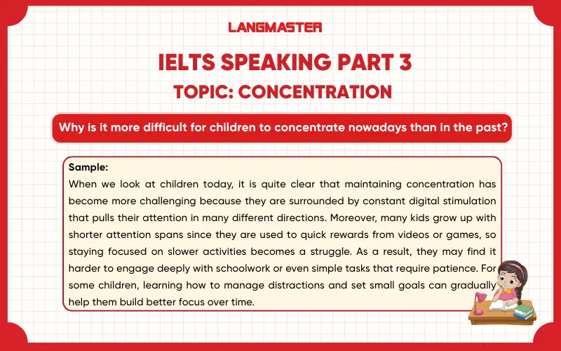 Why is it more difficult for children to concentrate nowadays than in the past? ielts speaking part 3