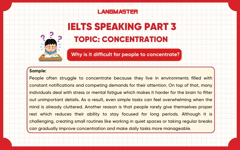 Why is it difficult for people to concentrate? ielts speaking part 3
