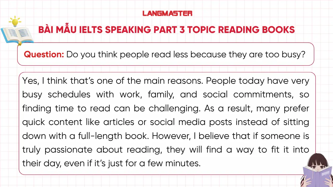 Do you think people read less because they are too busy? sample ielts speaking part 3 reading books
