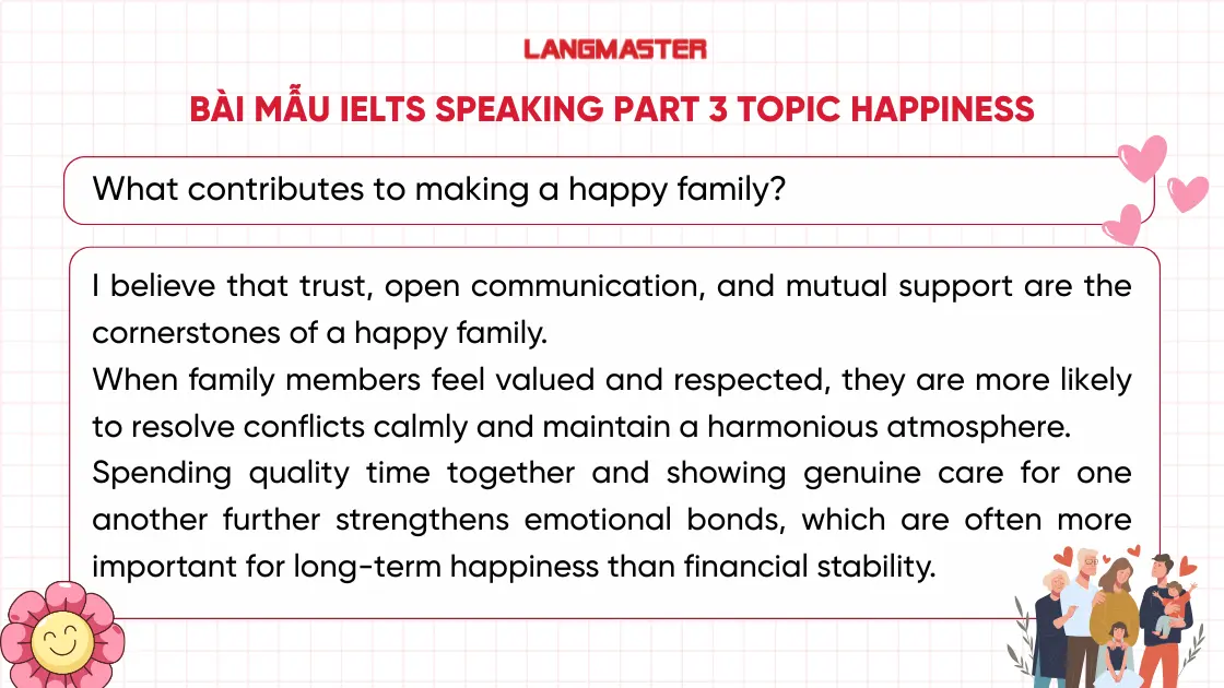 What contributes to making a happy family? sample ielst speaking part 3