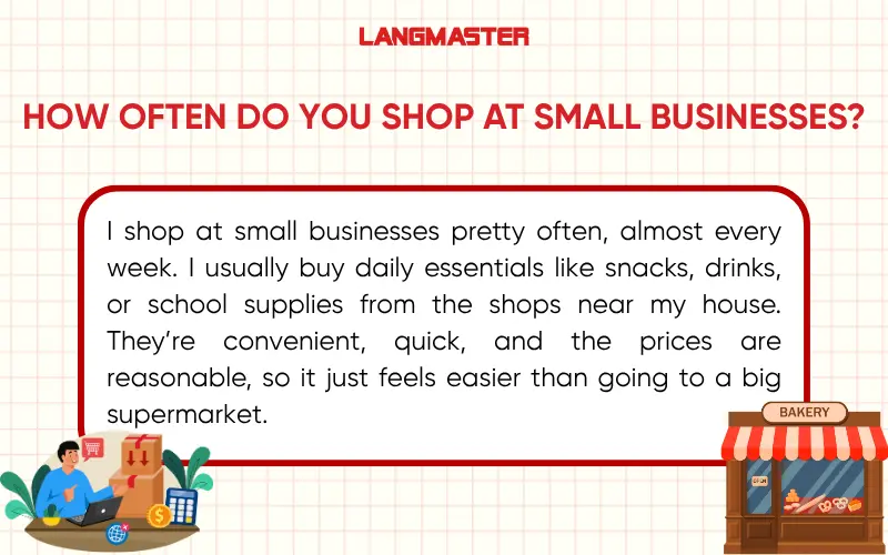 IELTS Speaking Part 1 Topic Small Business: How often do you shop at small businesses?