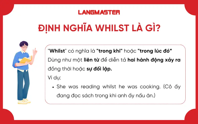 Định nghĩa Whilst là gì?