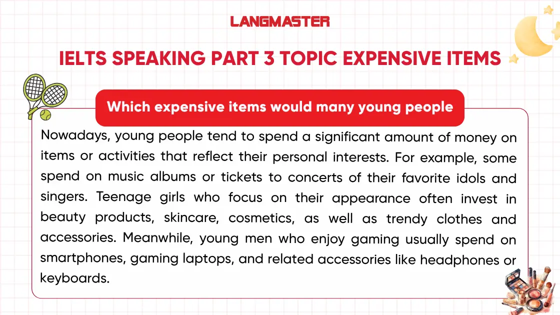 Which expensive items would many young people (in your country) like to buy? ielts speaking part 3 expensive items