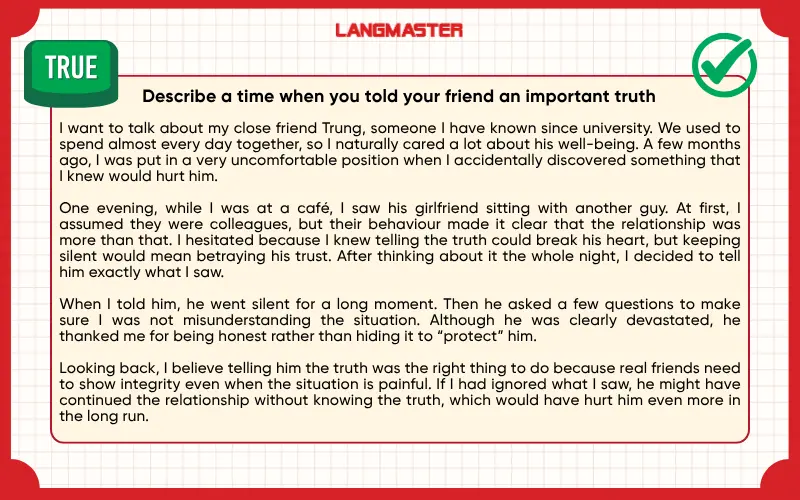 Describe a time when you told your friend an important truth ielts speaking part 2