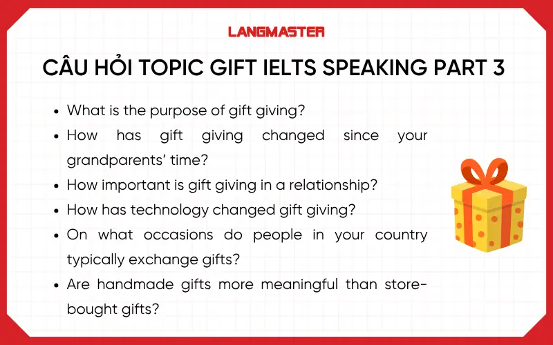 Câu hỏi topic Gift IELTS Speaking Part 3