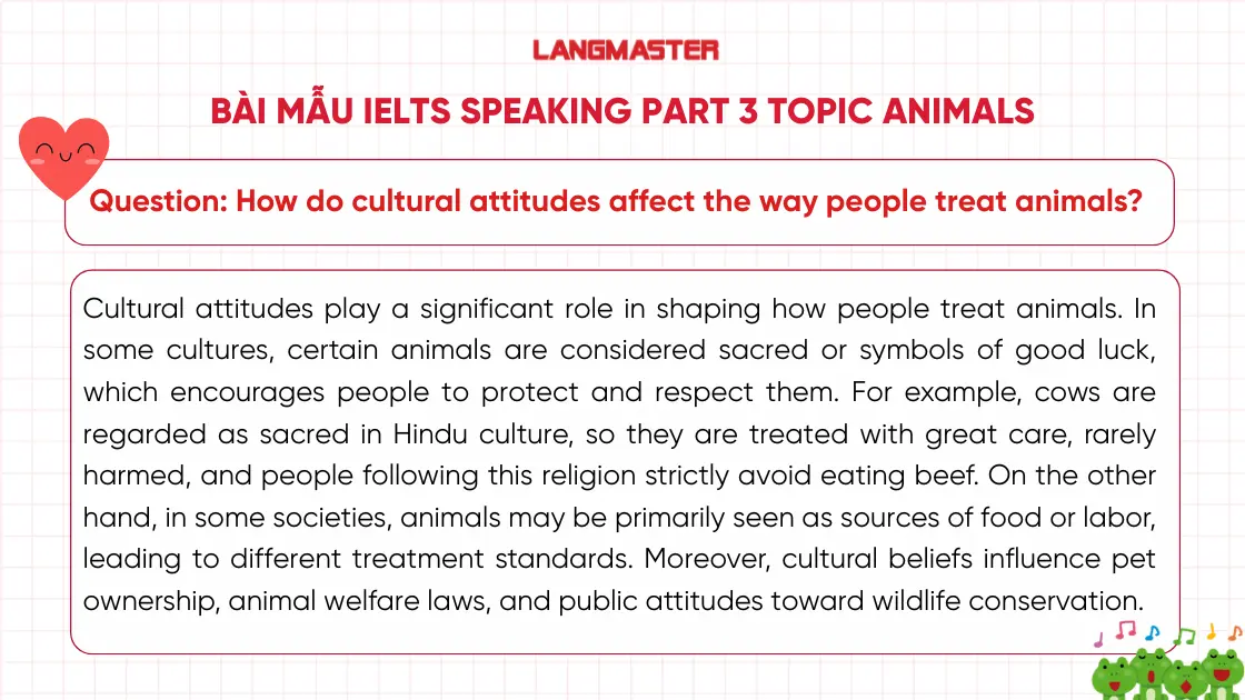 How do cultural attitudes affect the way people treat animals? ielts speaking part 3 animals