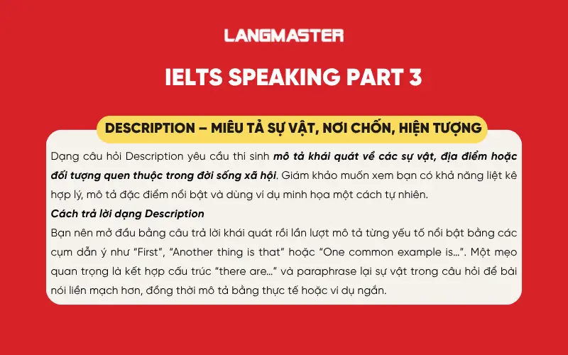 dạng Description – Miêu tả sự vật, nơi chốn, hiện tượng ielts speaking part 3