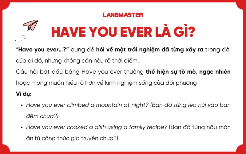Have you ever là gì?