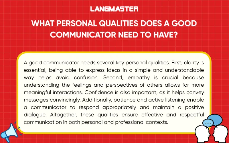 What personal qualities does a good communicator need to have?