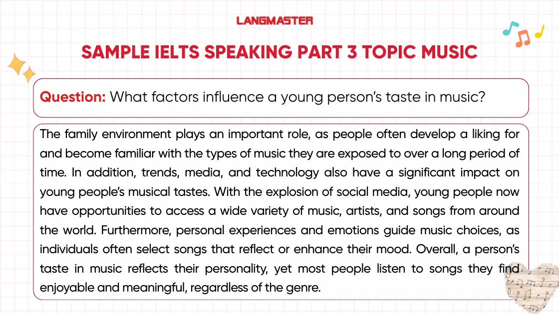 What factors influence a young person’s taste in music? ielts speaking part 3