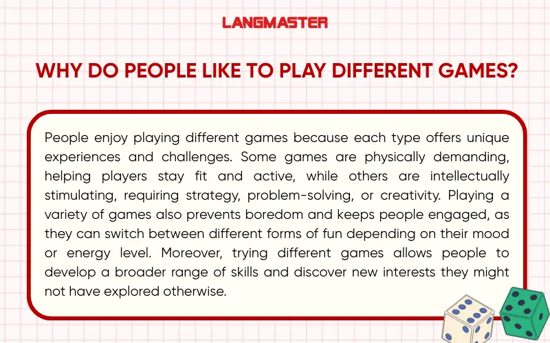 Why do people like to play different games?