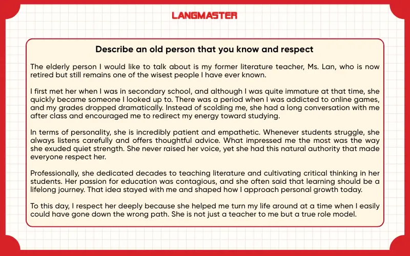 Describe an old person that you know and respect ielts speaking part 2