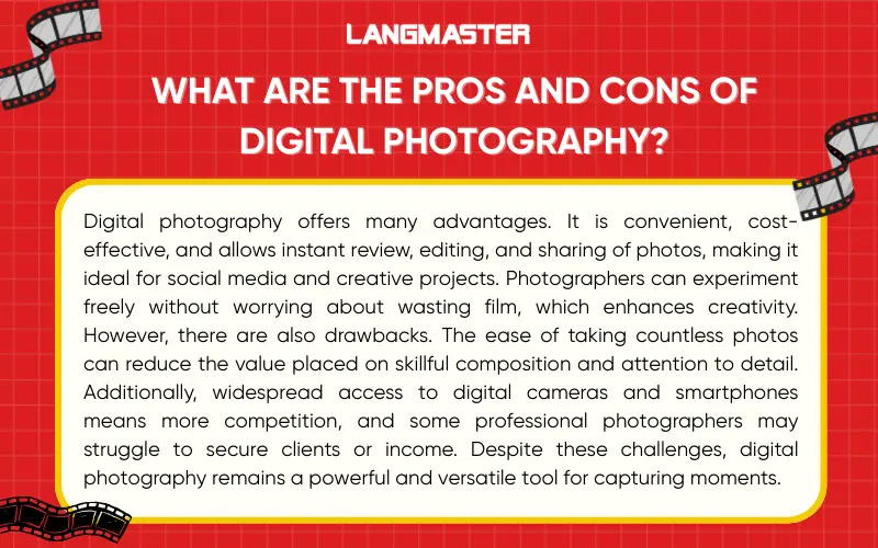 What are the pros and cons of digital photography?