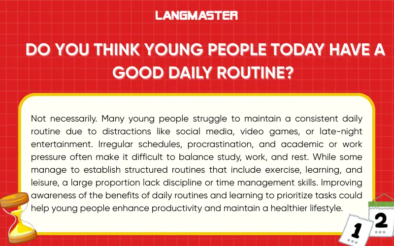 Do you think young people today have a good daily routine?