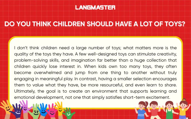 Do you think children should have a lot of toys?