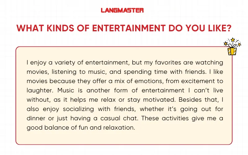 Bài mẫu topic Entertainment IELTS Speaking Part 1