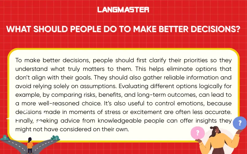 What should people do to make better decisions?