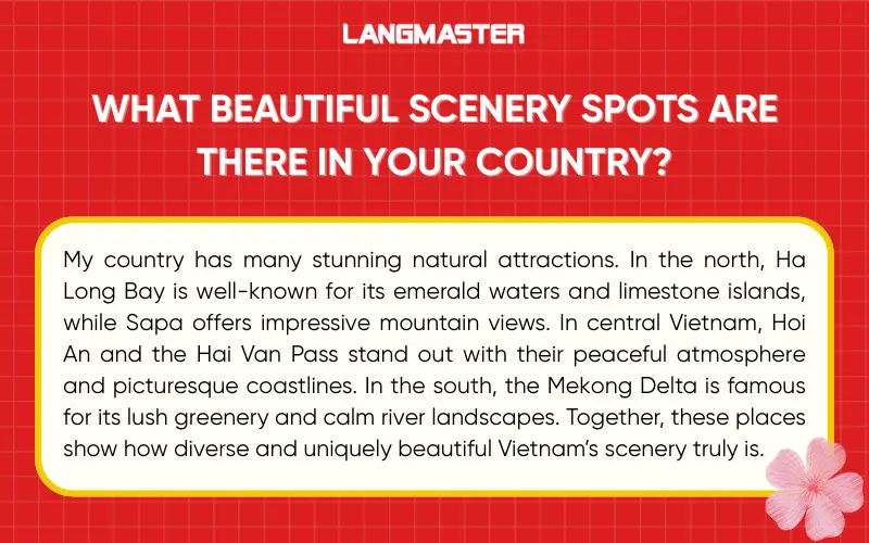 What beautiful scenery spots are there in your country?