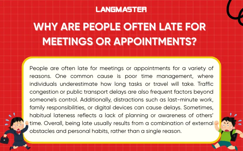Why are people often late for meetings or appointments?