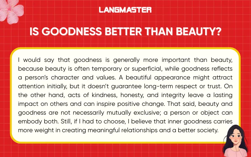 Is goodness better than beauty?