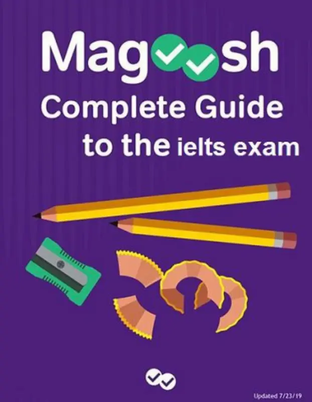 Magoosh Complete Guide to the IELTS Exam