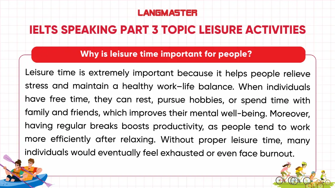 Bài mẫu IELTS Speaking Part 3 topic Leisure activities thường gặp