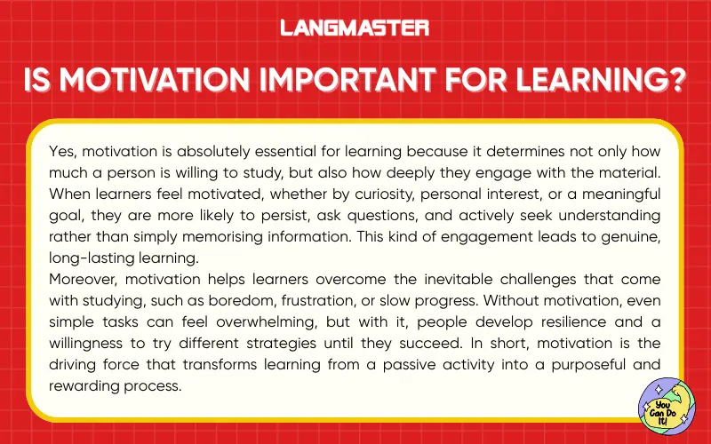 Is motivation important for learning?