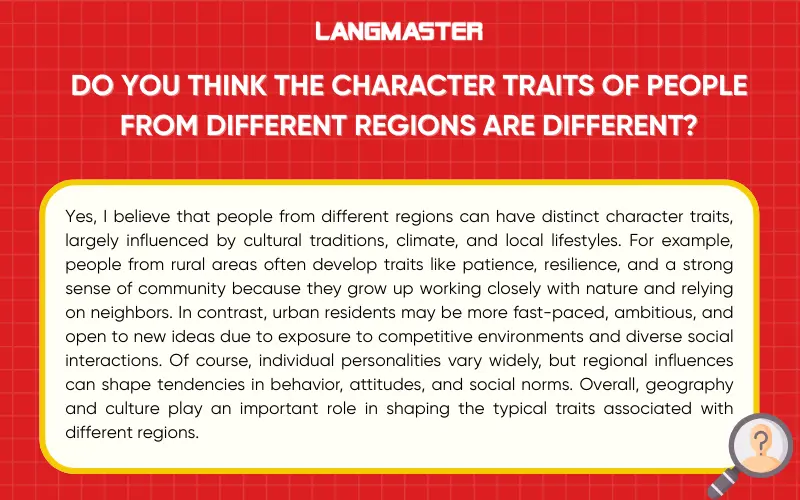 Do you think the character traits of people from different regions are different?