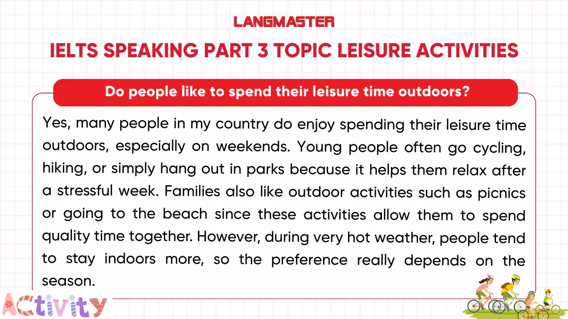 Bài mẫu IELTS Speaking Part 3 topic Leisure activities thường gặp