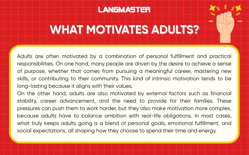 What motivates adults?
