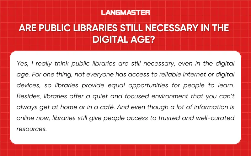 Bài mẫu IELTS Speaking Library Part 3